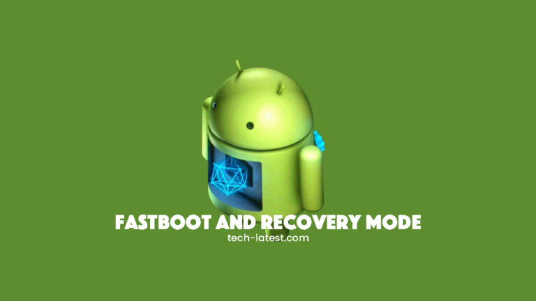 Fastboot and Recovery Mode