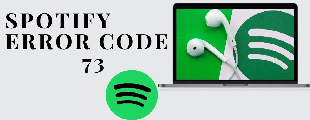 How to Fix the Spotify Error Code 73? | TechLatest